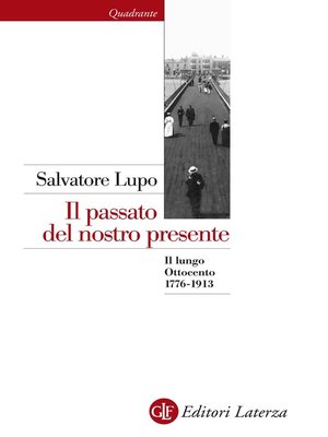 cover image of Il passato del nostro presente